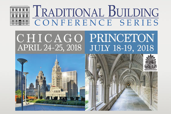 2018 Traditional Building Conference Series - Sign Up Today